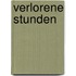 Verlorene Stunden