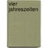 Vier Jahreszeiten