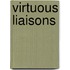 Virtuous Liaisons