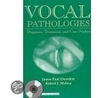 Vocal Pathologies door Robert J. Meleca
