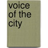 Voice of the City by O. Henry