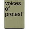 Voices Of Protest door Sheryl Lechner