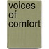 Voices of Comfort