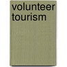 Volunteer Tourism door Onbekend