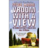 Vroom With A View door Peter Moore
