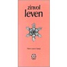 Zinvol leven door M. Stangl