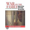War On The Family door Renny Golden