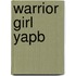 Warrior Girl Yapb