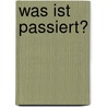 Was ist passiert? door Pur