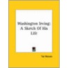 Washington Irving by Ted Malone