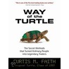 Way of the Turtle door Curtis M. Faith