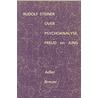 Over psychoanalyse, Freud en Jung by Rudolf Steiner
