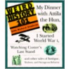 Weird History 101 door John Richard Stephens