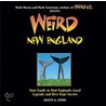 Weird New England by Joseph A. Citro