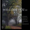 Welcome To Oz 2.0 door Vincent Versace