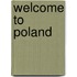 Welcome to Poland