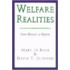 Welfare Realities