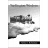 Wellington Wirdom by Nellie E. Robertson