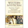 Western Mysticism door Edward Cuthbert Butler