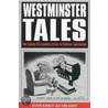 Westminster Tales door Steven Barnett