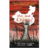 What About China? by Alasdair Sawday