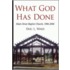 What God Has Done