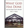 What God Has Done door Eric L. Wake