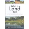 What Is Land For? door Michael Winter