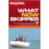 What Now Skipper? by Chris Beeson
