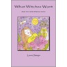 What Witches Want door Laura Stamps