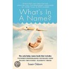 What's In A Name? door Susan Osborn