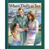 When Dad's at Sea door Mindy Pelton