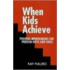 When Kids Achieve