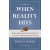 When Reality Hits door Nancy Barry