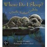 Where Do I Sleep? door Jennifer Blomgren