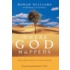 Where God Happens