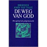 De weg van God door J. van Taize