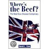 Where's The Beef? door David Lamar Cole