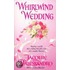 Whirlwind Wedding