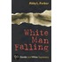 White Man Falling