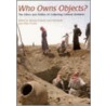 Who Owns Objects? door Chris Gosden