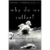 Why Do We Suffer?