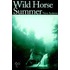 Wild Horse Summer