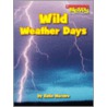 Wild Weather Days by Katie Marsico