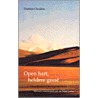 Open hart, heldere geest by Thubten Chodron