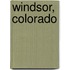 Windsor, Colorado