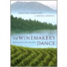 Winemaker's Dance by Jonathan Swinchatt