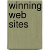 Winning Web Sites door Alison Silbert