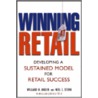 Winning at Retail by Willard N. Ander Jr.