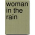 Woman in the Rain